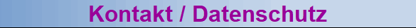 Kontakt / Datenschutz